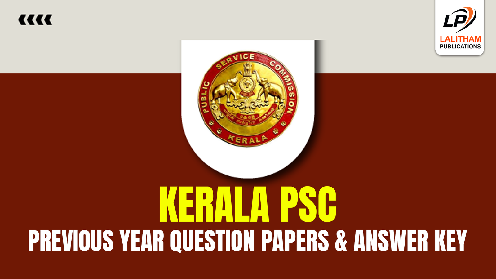 Kerala PSC PYQ - LALITHAM PUBLICATIONS